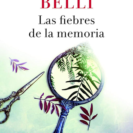 Las fiebres de la memoria