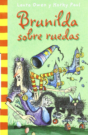 Bruja Brunilda sobre ruedas