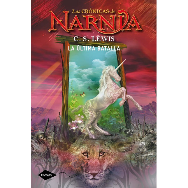 Las crónicas de Narnia 7. La última batalla