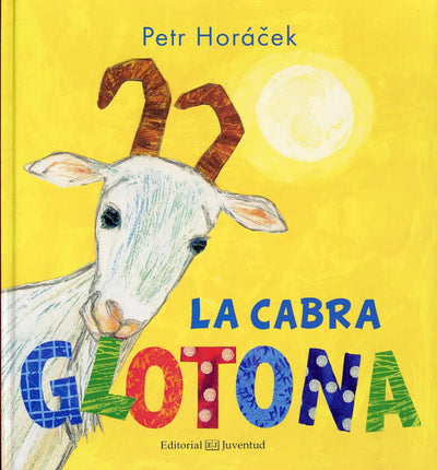 La cabra glotona