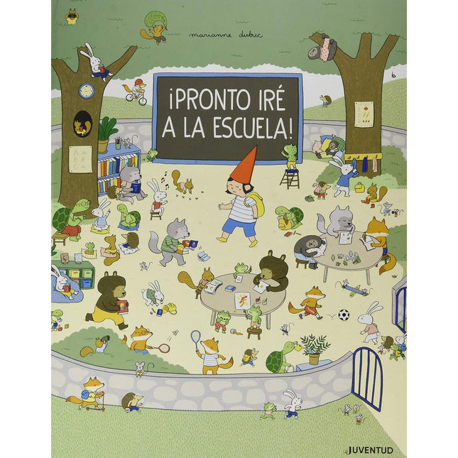 ¡Pronto iré a la escuela!