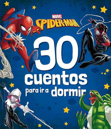 Spider-man. 30 cuentos para ir a dormir