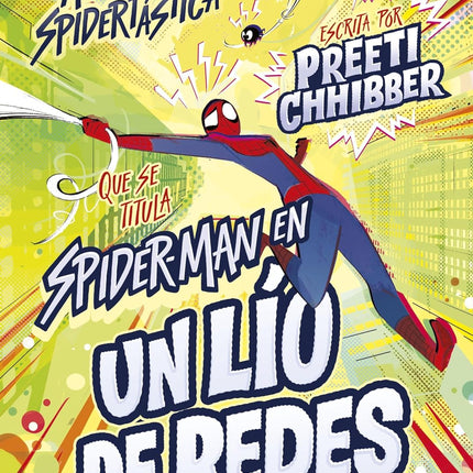 Spider-man en un lío de redes