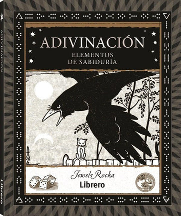 Adivinación. Elementos de sabiduría
