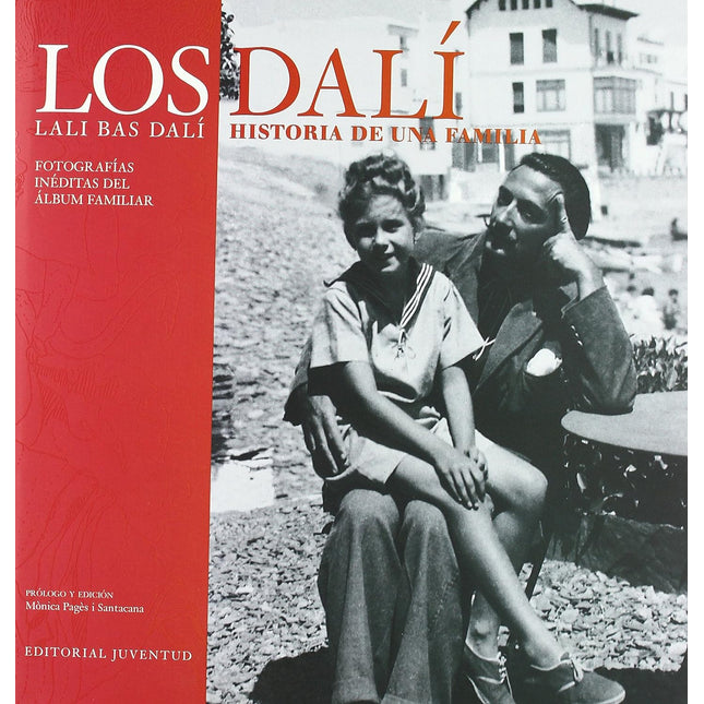 Los Dalí. Historia de una familia
