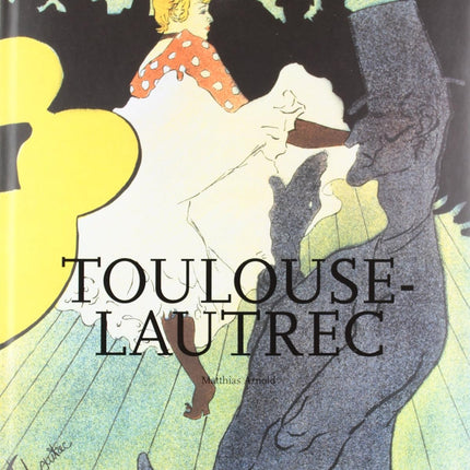 (25 Yrs) Toulouse-Lautrec