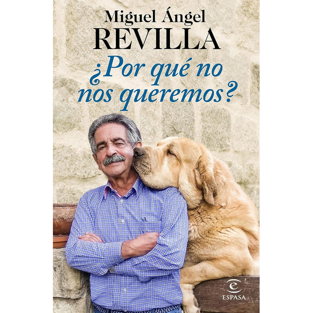 ¿Por qué no nos queremos?