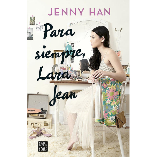 Para Siempre, Lara Jean (3)