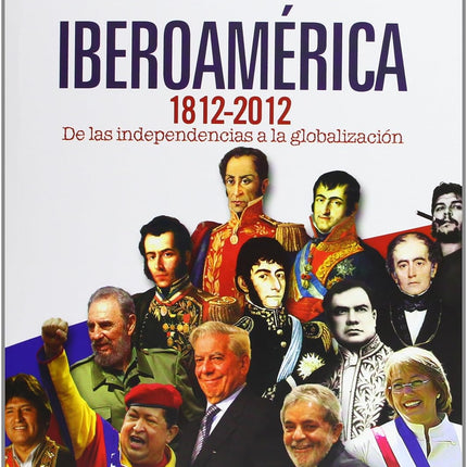 Iberoamérica, 1812-2012