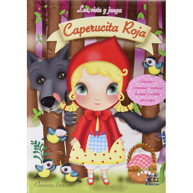 Lee, viste, juega... Caperucita roja
