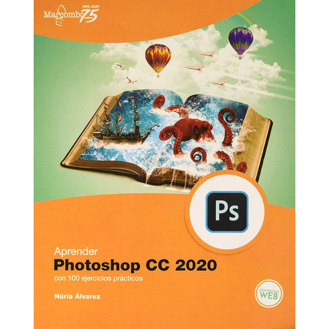 Aprender Photoshop cc 2020 c/100 ejerce.
