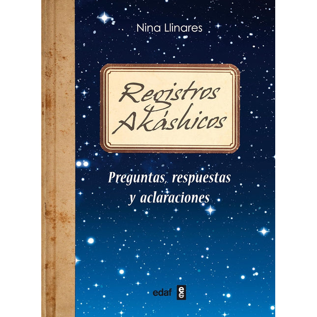 Registros akáshicos: preguntas, respuestas y aclaraciones