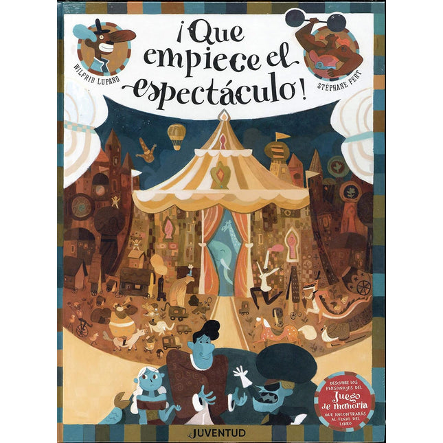 ¡Qué empieza el espectáculo!