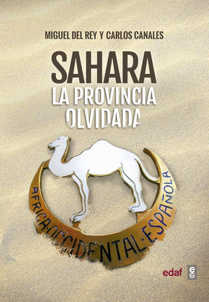Sahara. La provincia olvidada...