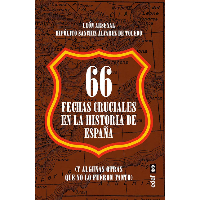 66 fechas cruciales en la historia de España