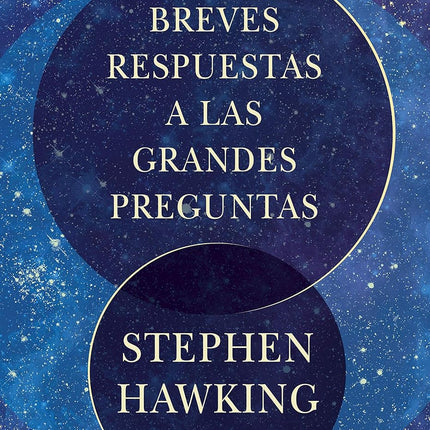 Breves respuestas a las grandes preguntas