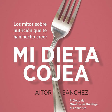 Mi dieta cojea