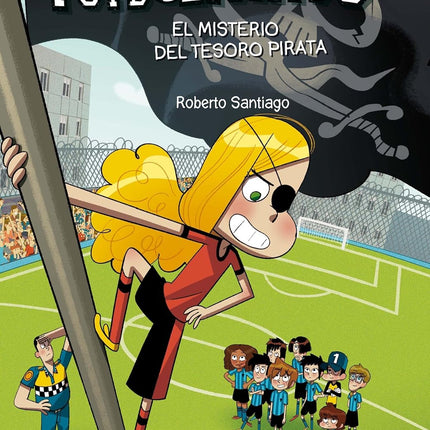 Futbolísimos 10: el misterio del tesoro pirata