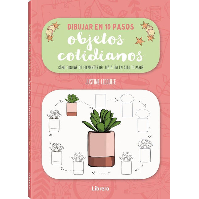 Dibujar en 10 pasos: objetos cotidianos
