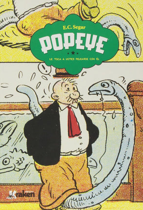 Popeye 3. ¡Le toca a usted pelearse con él!