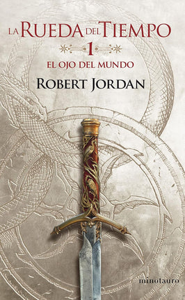 La rueda del tiempo 1. El ojo del mundo