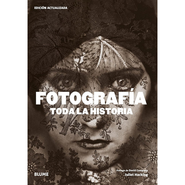 Toda la historia. Fotografía