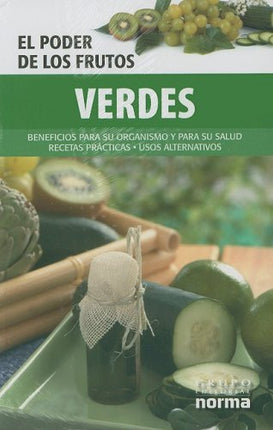 El poder de los frutos: verdes