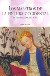 (25 Yrs) los maestros de la pintura occidental