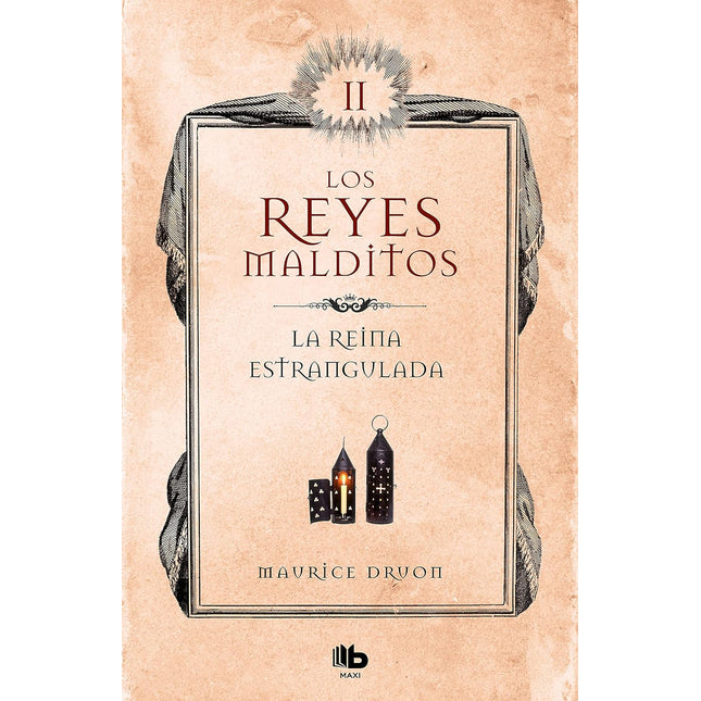 LA REINA ESTRANGULADA (LOS REYES MALDITOS 2)