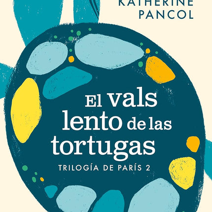 El vals lento de las tortugas. París 2