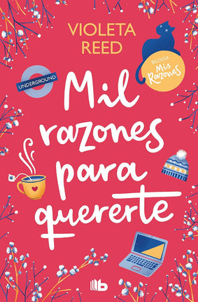 Mil razones para quererte (mis razones 2)