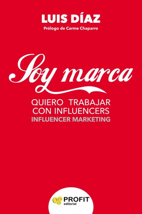 Soy marca. Quiero trabajar con influencers