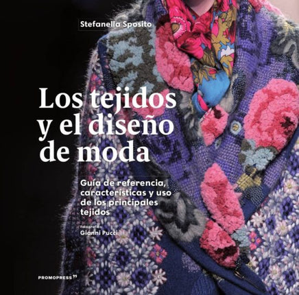 Los tejidos y el diseño de moda, 2/ed.