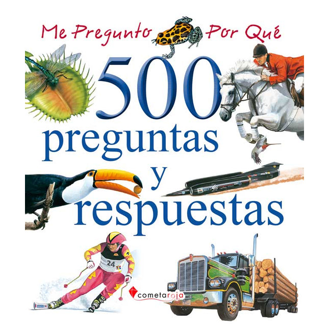 500 preguntas y respuestas. Tomo I