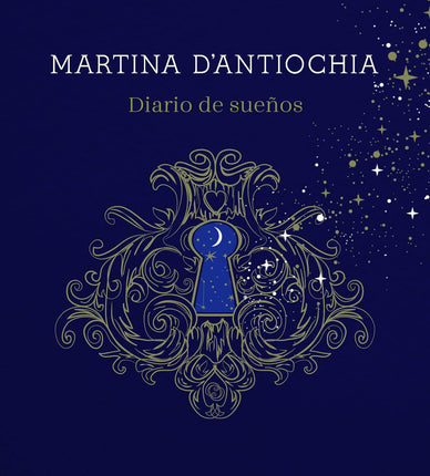 Diario de sueños (martina d Antioquia)