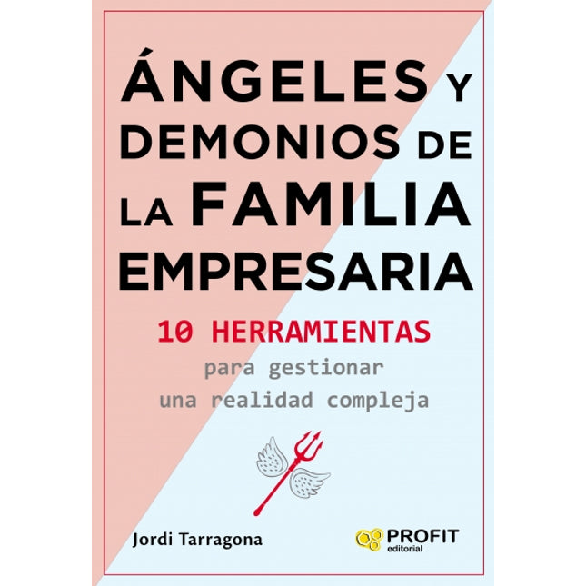 Ángeles y demonios de la empresa familiar