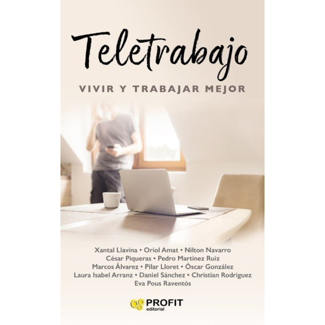 Teletrabajo. Vivir y trabajar mejor