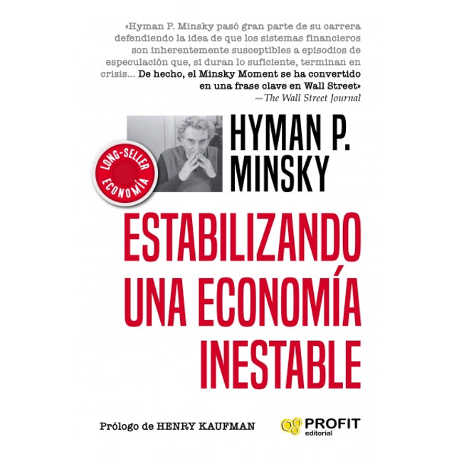 Estabilizando una economía inestable