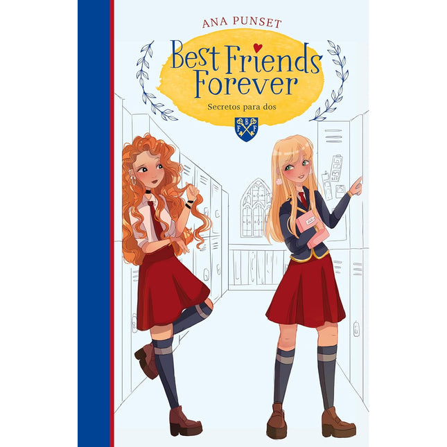 Best friends forever 2. Secretos para dos
