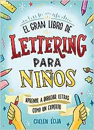 El gran libro de lettering para niños