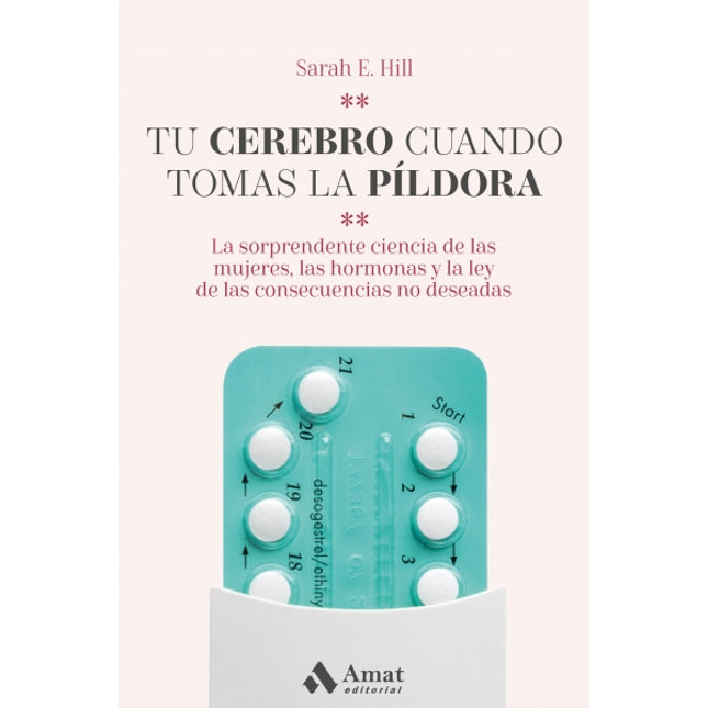 Tu cerebro cuándo tomas la píldora