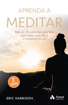 Aprenda a meditar, 3/ed.