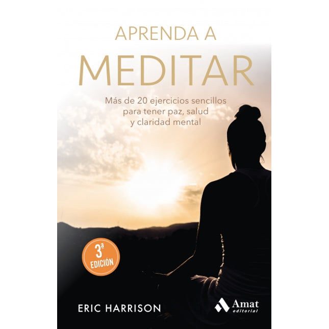 Aprenda a meditar, 3/ed.