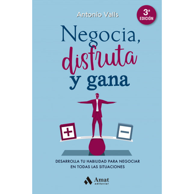 Negocia, disfruta y gana, 3/ed.