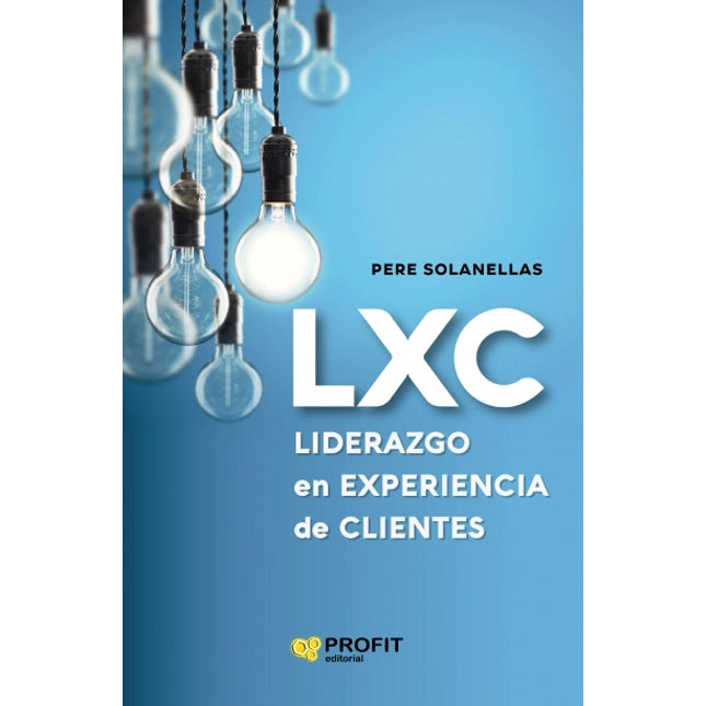 LXC: liderazgo en experiencia de cliente