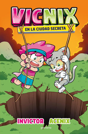 Vicio 2. En la ciudad secreta