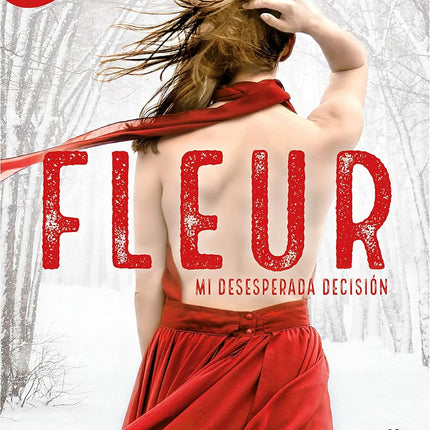 Flor. Mi desesperada decisión (daros 0)