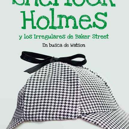 Sherlock Holmes. En busca de Watson