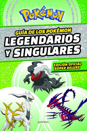 POKEMON. LEGENDARIOS Y SINGULARES