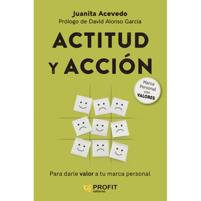 Actitud y acción. Mejora tu marca personal
